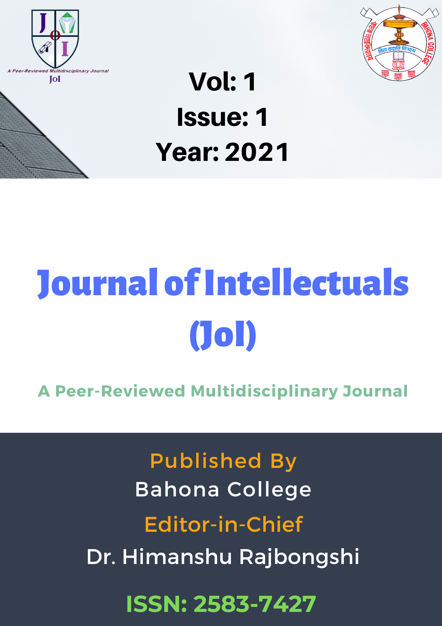 					View Vol. 1 No. 1 (2021): Journal of Intellectuals (JoI)
				